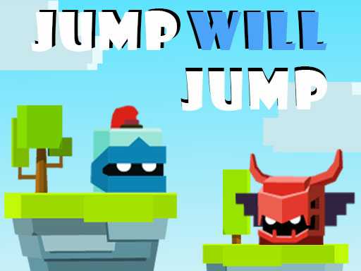 Jump Will Jump